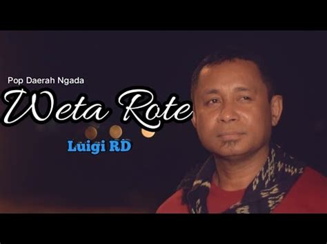 Pop Daerah Ngada Weta Rote Luigi Rd Youtube