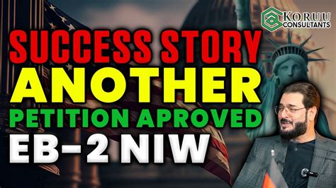 Eb Niw Petition Approved Another Success Story Koruu Consultants