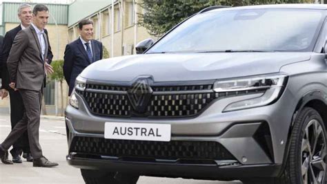 Pedro S Nchez Se Sube Al Renault Austral El Nuevo Suv Que Se Fabrica