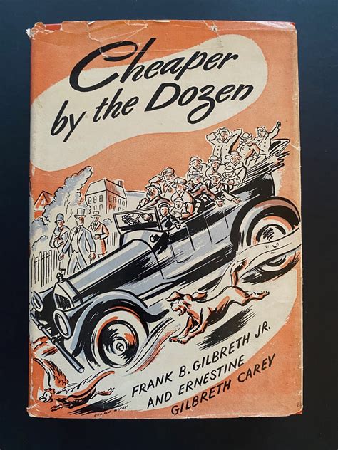 Cheaper By The Dozen By Frank B Gilbreth Jr And Ernestine Gilbreth