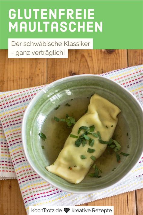 Der Schw Bische Klassiker Glutenfreie Maultaschen Das Rezept Zeigt