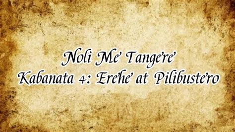 Noli Me Tangere Kabanata 4 Erehe At Pilibustero Summary Buod