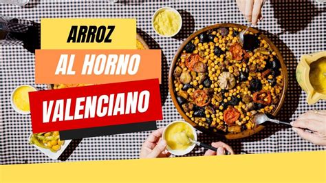 Aprende A Cocinar ARROZ AL HORNO Valenciano En Cazuela De BARRO