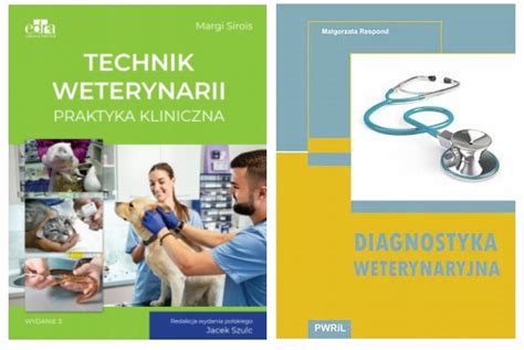 Diagnostyka Weterynaryjna Technik Weterynarii