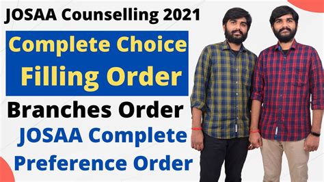 Josaa Counselling Complete Choice Filling Order Josaa Preference