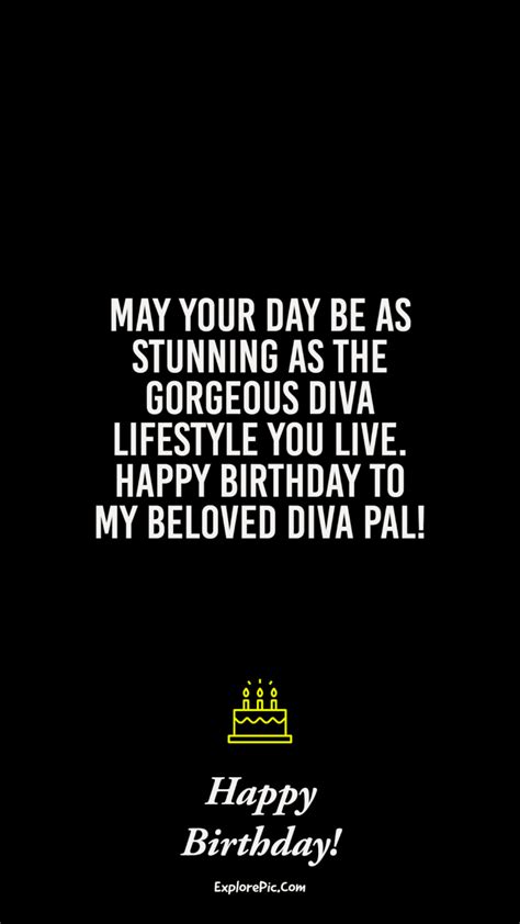 65 Best Happy Birthday Diva Wishes Quotes And Messages Explorepic