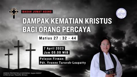 [live] Ibadah Jumat Agung Gpib Filadelfia Jumat 7 April 2023 09 00