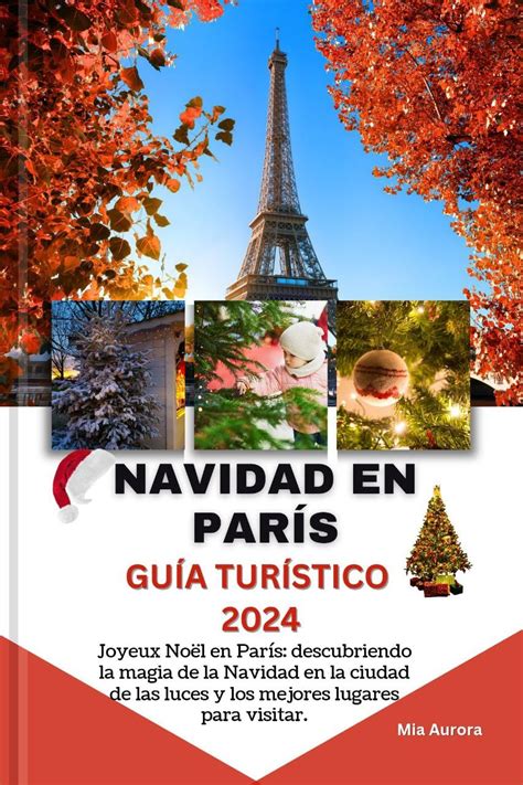 Amazon co jp NAVIDAD EN PARÍS GUÍA TURÍSTICO 2024 Joyeux Noël en