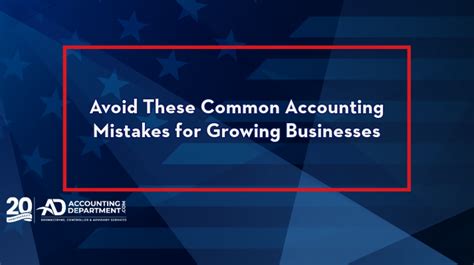 Avoid These Common Accounting Mistakes For Growing Businesses