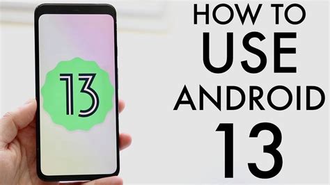 How To Use Android 13 Complete Beginners Guide YouTube