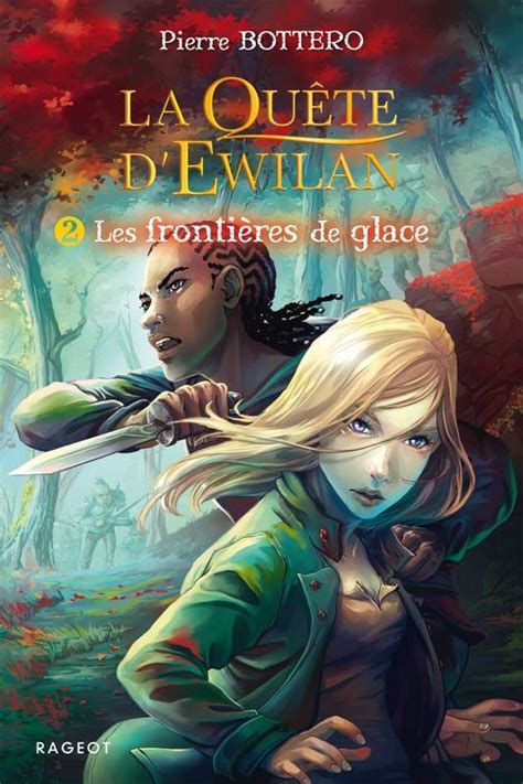 Couvertures Images Et Illustrations De La Qu Te D Ewilan Tome Les