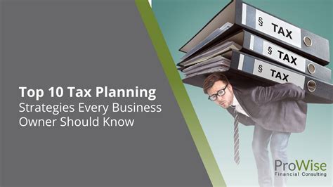 Top 10 Tax Planning Strategies Every Business Owner Should Know