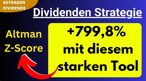 Viel Mehr Rendite Mit Altman Z Score Dividenden Strategie YouTube