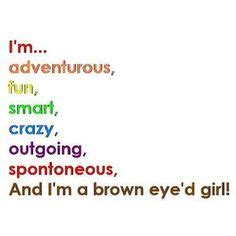 Quotes about Brown eyed girl (20 quotes)