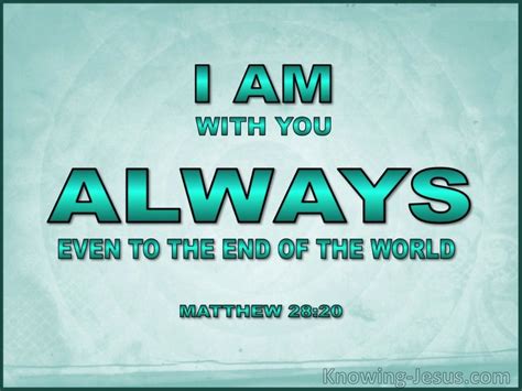 What Does Matthew 2820 Mean