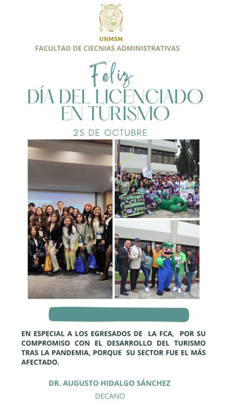 Feliz Día del Licenciado en Turismo Facultad de Ciencias Administrativas