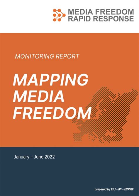 Monitoring Report Mapping Media Freedom January June 2022 Reports