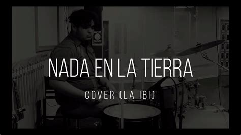 Cover Nada En La Tierra La Ibi Y Sovereign Grace Music Equipo De