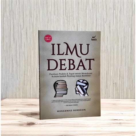 Jual Ilmu Debat Buku Soft Cover Panduan Praktis Dan Tepat Untuk