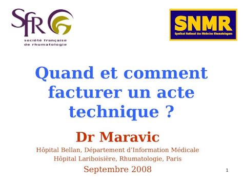 PPT 1 Quand Et Comment Facturer Un Acte Technique Dr Maravic