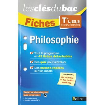 Fiches Philosophie Terminale L ES S Les clés du bac broché