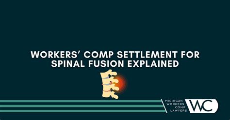 Workers Comp Settlement For Spinal Fusion In Michigan