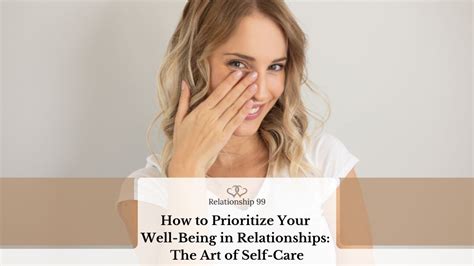 5 Practical Ways To Practice Self Care In Relationships