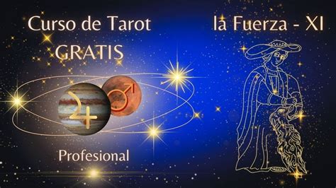 La Fuerza Xi Profesional El Tarot Revelado Curso Gratuito Para