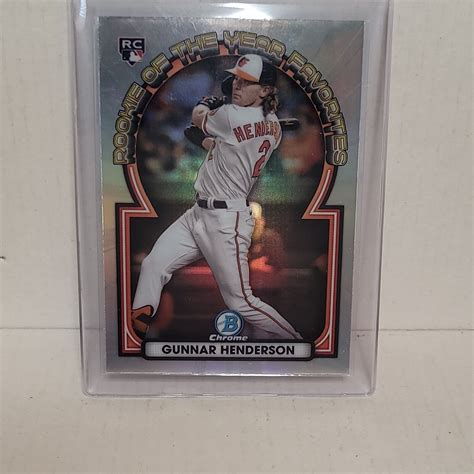 Gunnar Henderson RC 2023 Bowman Chrome Rookie Of The Year Favorites