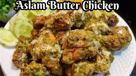 Aslam Butter Chicken Recipe Original Delhi Famous Aslam Butter Chicken Recipe Youtube