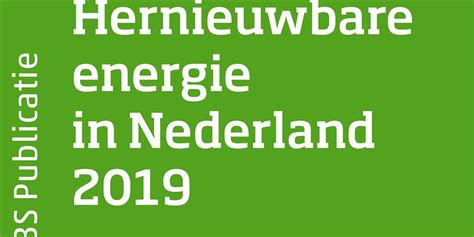 Hernieuwbare Energie In Nederland Cbs