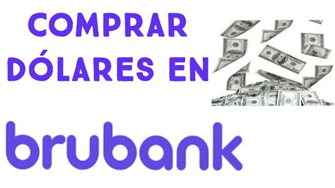 Cómo comprar dólares en brubank 2020 YouTube