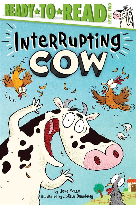 Interrupting Cow Book by Jane Yolen Joëlle Dreidemy Official