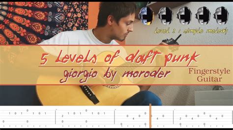 Levels Of Daft Punk Giorgio By Moroder Fingerstyle Guitar Youtube