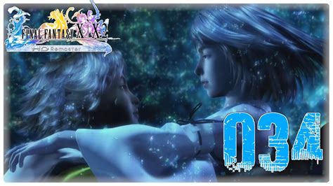 Lets Play Final Fantasy X Hd Remastered German Part 34 Yunas Entschluss Youtube