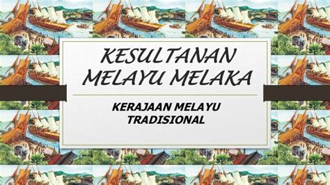 Kesultanan melayu melaka~