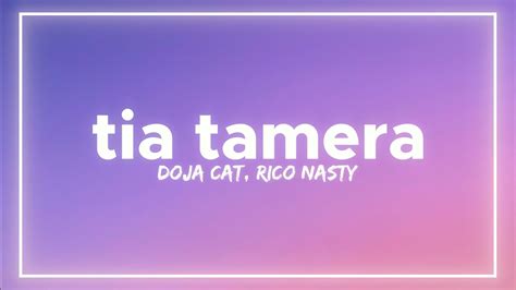 Doja Cat Tia Tamera Lyrics Ft Rico Nasty Youtube