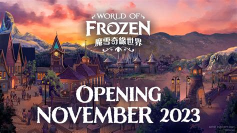 World Of Frozen Opening November 2023 At Hong Kong Disneyland