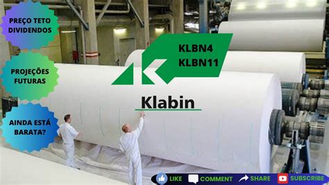 KLABIN KLNB4 KLNB11 CRESCIMENTO FORTE CONFIRA DIVIDENDOS E PREÇO