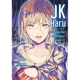 Jk Haru Is A Sex Worker In Another World Tome Jk Haru Is A Sex