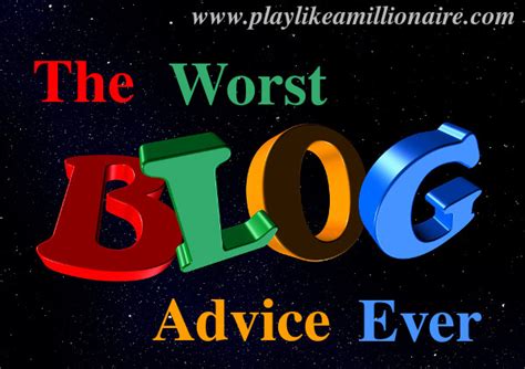 Blogging Advice How To Deal With Bad Or Vague Blogging Advice