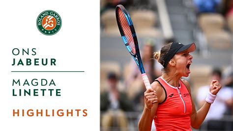 Ons Jabeur Vs Magda Linette Round Highlights I Roland Garros