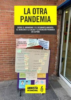 La Otra Pandemia Entre El Abandono Y El Desmantelamiento El Derecho A