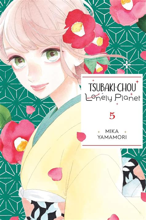 Tsubaki Chou Lonely Planet Volume Mika Yamamori