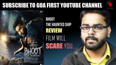 Watch Bhoot The Haunted Ship Part One Review By Kuldeep Padgaonkar