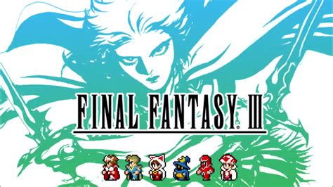 Daily Final Fantasy Music On Twitter Final Fantasy III Pixel Remaster