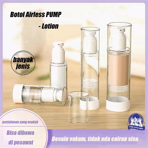 Jual Botol Airless Pump Lotion Serum Travel Size Refillable Bottle