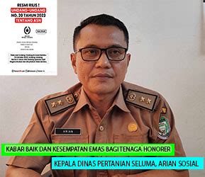 Kabar Baik Dinas Di Seluma Ini Usulkan Tenaga Honorer Diangkat PPPK