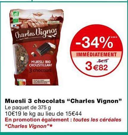 Promo Muesli Chocolats Charles Vignon Chez Monoprix Icatalogue Fr