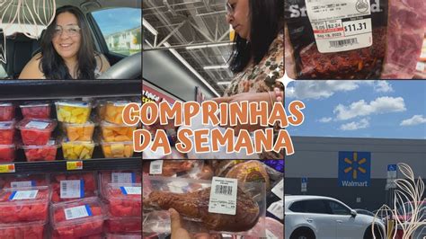 Comprinhas Da SEMANA No WALMART Dos EUA Chrisdantasoficial YouTube